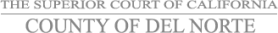 The Superior Court of California, County of Del Norte